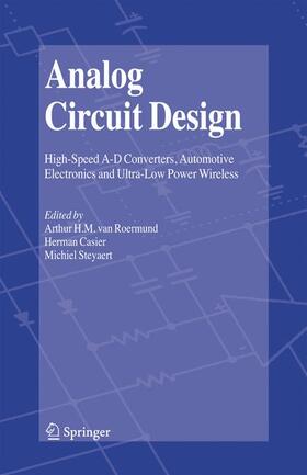 van Roermund / Steyaert / Casier | Analog Circuit Design | Buch | 978-90-481-7302-0 | sack.de