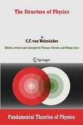 Weizsäcker / Lyre / Görnitz |  The Structure of Physics | Buch |  Sack Fachmedien