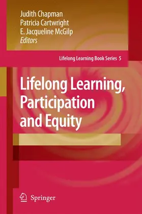 Chapman / McGilp / Cartwright |  Lifelong Learning, Participation and Equity | Buch |  Sack Fachmedien