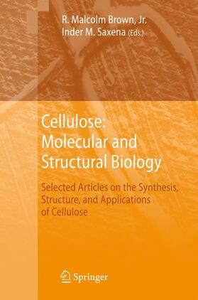 Saxena / Brown | Cellulose: Molecular and Structural Biology | Buch | 978-90-481-7344-0 | sack.de