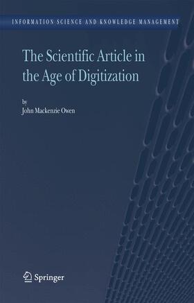 Mackenzie Owen | The Scientific Article in the Age of Digitization | Buch | 978-90-481-7346-4 | sack.de