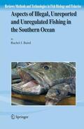Baird |  Aspects of Illegal, Unreported and Unregulated Fishing in the Southern Ocean | Buch |  Sack Fachmedien