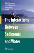 Kronvang / Ogrinc / Faganeli |  The Interactions Between Sediments and Water | Buch |  Sack Fachmedien
