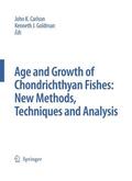Goldman / Carlson |  Special Issue: Age and Growth of Chondrichthyan Fishes: New Methods, Techniques and Analysis | Buch |  Sack Fachmedien