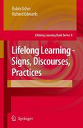 Edwards / Usher |  Lifelong Learning - Signs, Discourses, Practices | Buch |  Sack Fachmedien