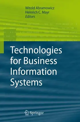 Mayr / Abramowicz | Technologies for Business Information Systems | Buch | 978-90-481-7415-7 | sack.de