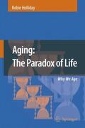 Holliday |  Aging: The Paradox of Life | Buch |  Sack Fachmedien
