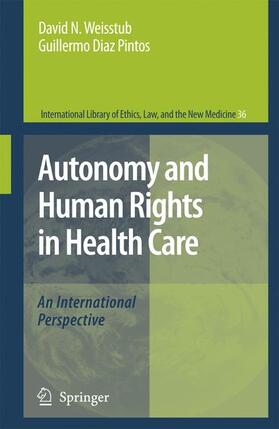 Díaz Pintos / Weisstub |  Autonomy and Human Rights in Health Care | Buch |  Sack Fachmedien