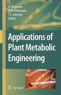 Verpoorte / Johnson / Alfermann |  Applications of Plant Metabolic Engineering | Buch |  Sack Fachmedien