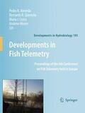 Almeida / Moore / Quintella |  Developments in Fish Telemetry | Buch |  Sack Fachmedien