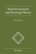 Tanuma |  Stroh Formalism and Rayleigh Waves | Buch |  Sack Fachmedien