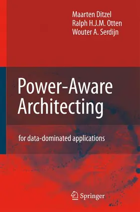 Ditzel / Serdijn / Otten |  Power-Aware Architecting | Buch |  Sack Fachmedien