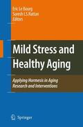 Rattan / Le Bourg |  Mild Stress and Healthy Aging | Buch |  Sack Fachmedien