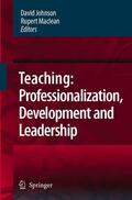 Maclean / Johnson |  Teaching: Professionalisation, Development and Leadership | Buch |  Sack Fachmedien