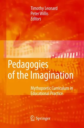 Willis / Leonard |  Pedagogies of the Imagination | Buch |  Sack Fachmedien