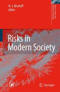 Bischoff |  Risks in Modern Society | Buch |  Sack Fachmedien