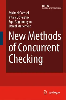 Gössel / Marienfeld / Ocheretny |  New Methods of Concurrent Checking | Buch |  Sack Fachmedien