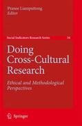 Liamputtong |  Doing Cross-Cultural Research | Buch |  Sack Fachmedien