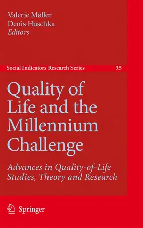 Huschka / Møller |  Quality of Life and the Millennium Challenge | Buch |  Sack Fachmedien
