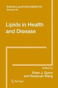 Wang / Quinn |  Lipids in Health and Disease | Buch |  Sack Fachmedien