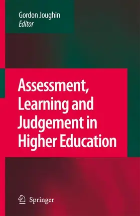 Joughin |  Assessment, Learning and Judgement in Higher Education | Buch |  Sack Fachmedien