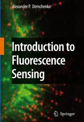 Demchenko |  Introduction to Fluorescence Sensing | Buch |  Sack Fachmedien