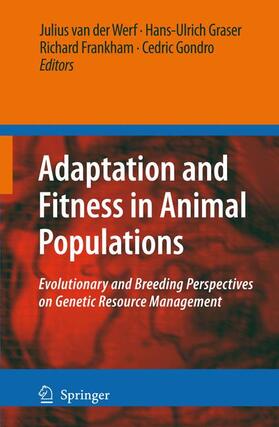 van der Werf / Gondro / Graser |  Adaptation and Fitness in Animal Populations | Buch |  Sack Fachmedien