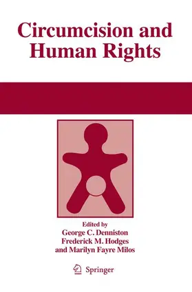 Denniston / Milos / Hodges |  Circumcision and Human Rights | Buch |  Sack Fachmedien