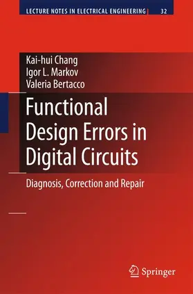 Chang / Bertacco / Markov |  Functional Design Errors in Digital Circuits | Buch |  Sack Fachmedien