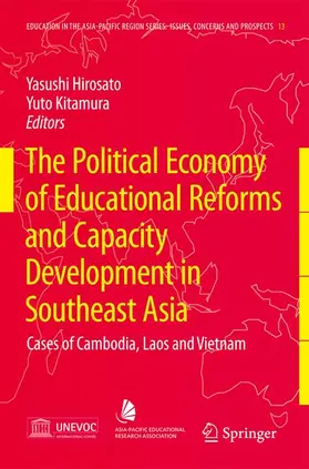 Kitamura / Hirosato |  The Political Economy of Educational Reforms and Capacity Development in Southeast Asia | Buch |  Sack Fachmedien