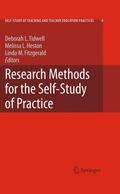 Tidwell / Fitzgerald / Heston |  Research Methods for the Self-Study of Practice | Buch |  Sack Fachmedien
