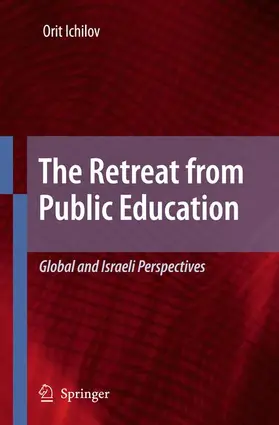 Ichilov |  The Retreat from Public Education | Buch |  Sack Fachmedien