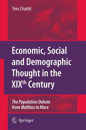 Charbit |  Economic, Social and Demographic Thought in the XIXth Century | Buch |  Sack Fachmedien