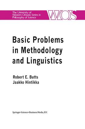 Hintikka / Butts | Basic Problems in Methodology and Linguistics | Buch | 978-90-481-8350-0 | sack.de