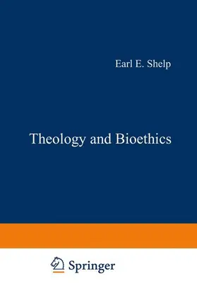 Shelp | Theology and Bioethics | Buch | 978-90-481-8408-8 | sack.de