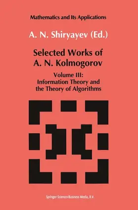 Kolmogorov / Shiryaev |  Selected Works III | Buch |  Sack Fachmedien