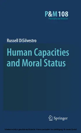 Disilvestro | Human Capacities and Moral Status | E-Book | www.sack.de