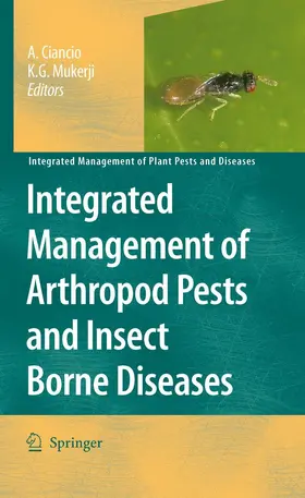 Ciancio / Mukerji |  Integrated Management of Arthropod Pests and Insect Borne Diseases | eBook | Sack Fachmedien