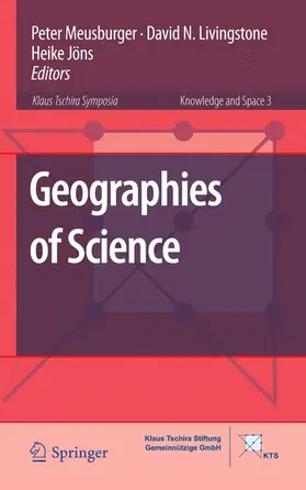 Meusburger / Livingstone / Jöns |  Geographies of Science | Buch |  Sack Fachmedien