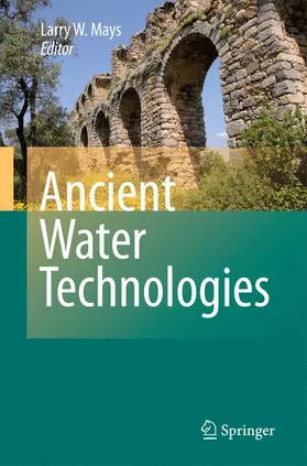 Mays |  Ancient Water Technologies | Buch |  Sack Fachmedien