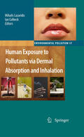 Lazaridis / Colbeck |  Human Exposure to Pollutants via Dermal Absorption and Inhalation | eBook | Sack Fachmedien