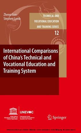 Guo / Lamb | International Comparisons of China’s Technical and Vocational Education and Training System | E-Book | sack.de