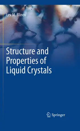 Blinov | Structure and Properties of Liquid Crystals | E-Book | www.sack.de