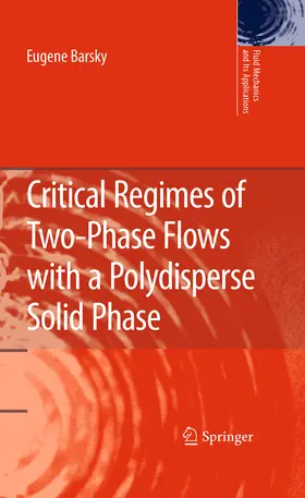 Barsky | Critical Regimes of Two-Phase Flows with a Polydisperse Solid Phase | E-Book | www.sack.de
