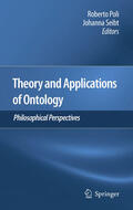 Poli / Seibt |  Theory and Applications of Ontology: Philosophical Perspectives | eBook | Sack Fachmedien