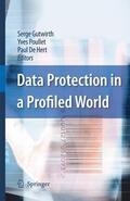 Gutwirth / Poullet / De Hert |  Data Protection in a Profiled World | Buch |  Sack Fachmedien
