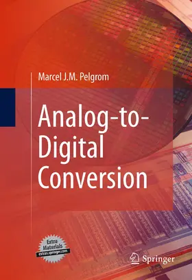 Pelgrom |  Analog-to-Digital Conversion | eBook | Sack Fachmedien