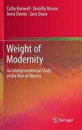 Banwell / Dixon / Broom |  Weight of Modernity | Buch |  Sack Fachmedien