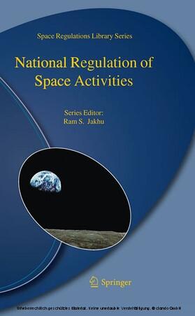 Jakhu | National Regulation of Space Activities | E-Book | sack.de