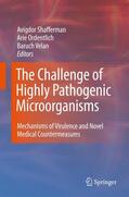 Shafferman / Velan / Ordentlich |  The Challenge of Highly Pathogenic Microorganisms | Buch |  Sack Fachmedien